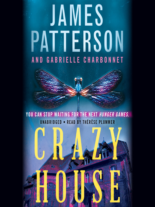 Title details for Crazy House by James Patterson - Available